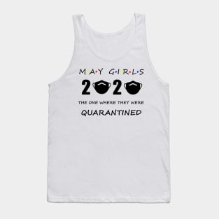 May Birthday Quarantine Shirt Birthday Quarantine Gifts Birthday Quarantine Tank Top